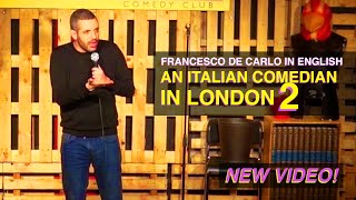 An Italian Comedian in London part 2  Francesco De Carlo in English [upl. by Boff877]