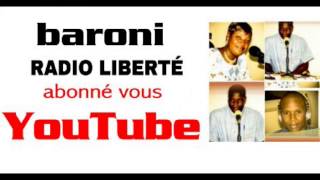 Émission Baroni Radio Liberté  La Jalousie De Rokia 2 [upl. by Dupaix409]