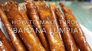 How to Make Turon Caramelized Banana Lumpia [upl. by Biddie]