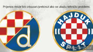 PRIJENOS UTAKMICE DINAMOHAJDUK [upl. by Swart893]