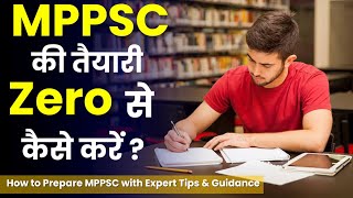 MPPSC Prepration Tips For Beginners  How to start MPPSC Prepration MPPSC preparation strategy [upl. by Maddox899]