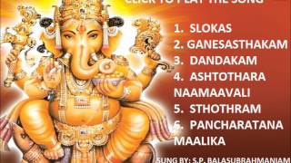 Sri Ganesh Pancharatna Maalika By SP Balasubrahmaniam I Full Audio Song Juke Box [upl. by Sherwin]