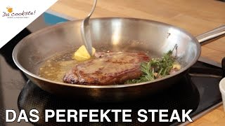 Das perfekte Steak  Steak richtig zubereiten [upl. by Nelrsa769]