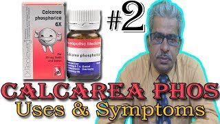 Calcarea Phos in Hindi Part 2  Uses amp Symptoms in Homeopathy by Dr P S Tiwari [upl. by Atinauj26]