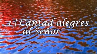 HA62  Himno 1  ¡Cantad alegres al Señor [upl. by Mesics]