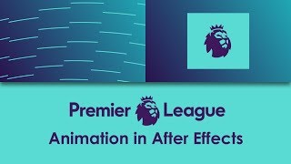 Premier League logo animation in After Effects [upl. by Florin]