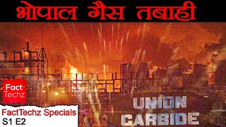 भोपाल  Indias Untold Story of Bhopal  FactTechz Specials  S1E2 [upl. by Benn]