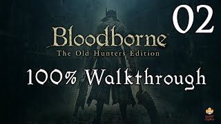 Bloodborne  Walkthrough Part 2 Cleric Beast [upl. by Halilad]