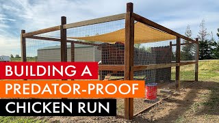 Building a predatorproof chicken coop run [upl. by Branca]