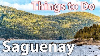 Saguenay Quebec Canada  Travel Guide and Tips [upl. by Monie194]