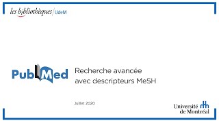 PubMed  Recherche avancée avec descripteurs MeSH [upl. by Annirak]