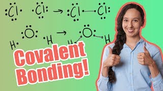 Covalent Bonding Examples and Properties [upl. by Raymund]