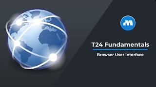 Temenos T24 Training Tutorial  How to navigate through Browser Interface  T24 Fundamentals [upl. by Odell]