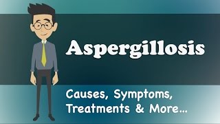 Aspergillosis  Causes Symptoms Treatments amp More… [upl. by Nanah]