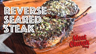 Reverse Seared Steak with Homemade Compound Butter [upl. by Alleuqcaj102]