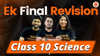 Final Revision Science Full syllabus CBSE Class 10 Vedantu910 [upl. by Ephraim]