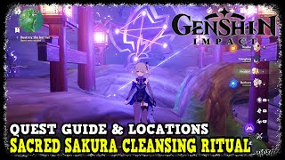 Genshin Impact All 3 Sacred Sakura Cleansing Ritual Quest Guide amp Locations [upl. by Hagan]