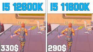 I5 12600K vs I5 11600K  Fortnite Performance Mode 1080p [upl. by Kaine]