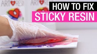 How to Fix Sticky Resin  Top Tips amp Tricks [upl. by Ethelin]