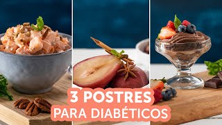 3 Postres para Diabéticos  Kiwilimón [upl. by Suvart324]