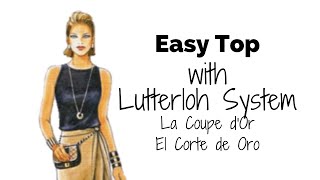 EASY TOP with Lutterloh Patterns [upl. by Yliak]