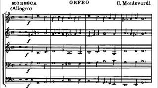 Monteverdi Claudio 15671643 Moresca from the Opera quotOrfeoquot [upl. by Nagud776]