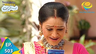 Taarak Mehta Ka Ooltah Chashmah  Episode 503  Full Episode [upl. by Kraska678]