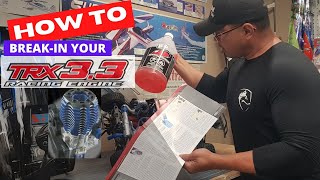 How to Breakin your Traxxas TRX 3 3 Engine Slayer Pro 4x4 [upl. by See]