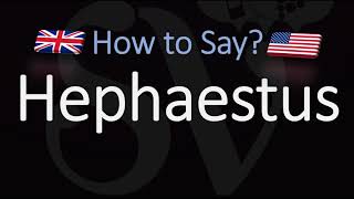 How to Pronounce Hephaestus CORRECTLY [upl. by Hales222]