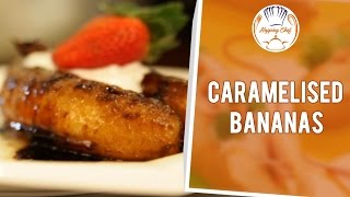 How To Make Caramelised Bananas By Chef Michael [upl. by Hobard]