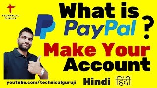 Hindi What is Paypal How to make a PayPal Account [upl. by Nudd980]