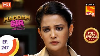 Maddam sir  Ep 247  Full Episode  7th July 2021 [upl. by Hseyaj]