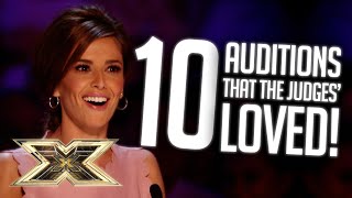 10 Auditions that the Judges LOVED  The X Factor UK [upl. by Duile]