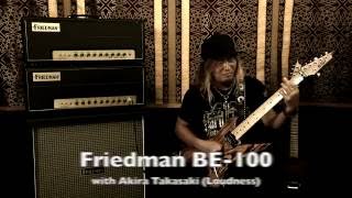 Friedman BE100 with Akira Takasaki Loudness [upl. by Xenos]