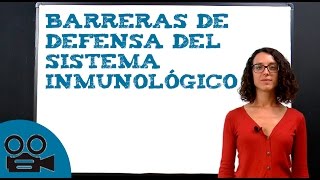 Barreras de defensa del sistema inmunológico [upl. by Ronym]