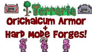 Orichalcum Armor amp AdamantiteTitanium Forge Terraria 131 PC Lets Play Guide 23 [upl. by Lund]