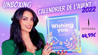 UNBOXING CALENDRIER DE L AVENT SEPHORA 2022 [upl. by Ollehto]