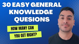 30 EASY general knowledge questions [upl. by Celinka]