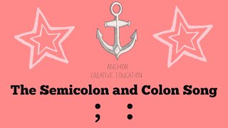 The Semicolon and Colon Song [upl. by Ella]