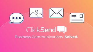 ClickSend Multichannel Business Communications [upl. by Abebi]