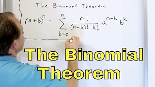 23  The Binomial Theorem amp Binomial Expansion  Part 1 [upl. by Yarrum]