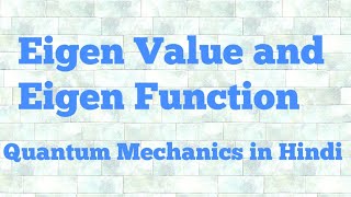 eigen value and eigen function in hindi [upl. by Jaclyn]