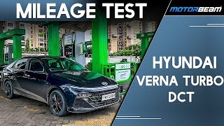 Hyundai Verna Turbo DCT Mileage Test  MotorBeam [upl. by Atnas]