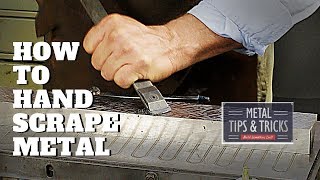 How to hand scrape metal for flatness [upl. by Acemat]