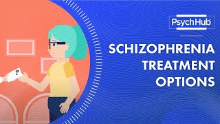 Schizophrenia Treatment Options [upl. by Sumerlin]