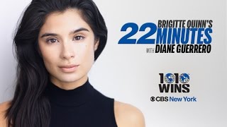 22 Minutes with Diane Guerrero [upl. by Whitehouse]