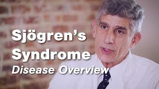 Sjögrens Syndrome  Disease Overview  Johns Hopkins [upl. by Eema]