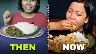 Manipuri Mukbangers  Then Vs Now [upl. by Belayneh]