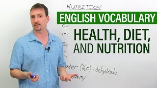 Improve Your English Vocabulary Diet Health and Nutrition [upl. by Drexler660]