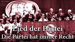 Lied der Partei GDR songEnglish translation [upl. by Lupiv]